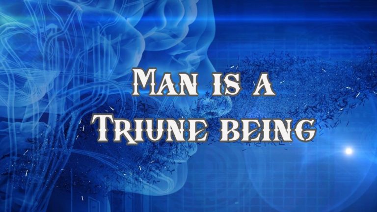 Man is a triune being